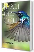 Le Ali del Colibrì