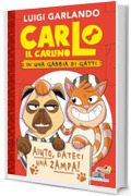 Carlo il carlino in una gabbia di gatti