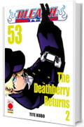 Bleach 53: The Deathberry Returns 2