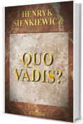 Quo Vadis?