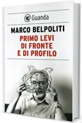 Primo Levi di fronte e di profilo