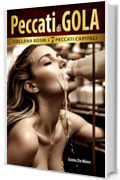 Peccati di GOLA : Collana BDSM: i 7 Peccati Capitali
