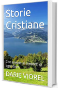 Storie Cristiane: Con amore, ai credenti di ogni dove