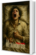 LA METAMORFOSI