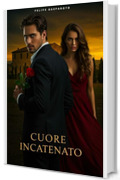 Cuore Incatenato
