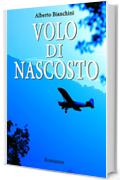 VOLO DI NASCOSTO