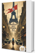 La Ragazza con la Sciarpa Blu