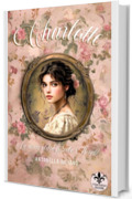 Charlotte: La storia della piccola Brontë