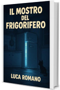 Il mostro del frigorifero
