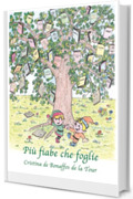 Più fiabe che foglie