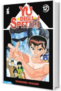 Yu degli spettri 12: Digital Edition