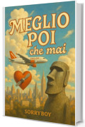 Meglio Poi che mai: In viaggio con Giorgio Poi