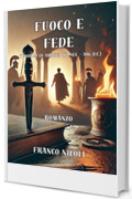 Fuoco e Fede