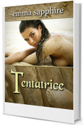 Tentatrice (Affari proibiti Vol. 2)