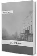 La Nebbia