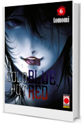 Cold Blue, Hot Red 6