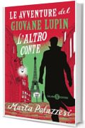 Le avventure del giovane Lupin. L'altro conte