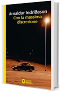 Con la massima discrezione