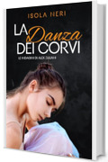 La danza dei corvi: Le indagini di Alex Zuliani