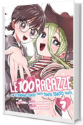 Le 100 ragazze che ti amano tanto tanto tanto tanto tanto (Vol. 7)