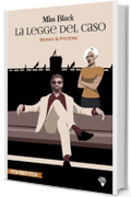 La legge del caso (Sesso&Potere)