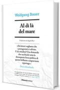 Al di là del mare (Cronache di frontiera)