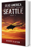 Dead America - Seattle Parte 7 (Dead America - Italian Language Editions Vol. 44)