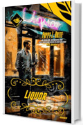 LIQUOR