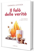 Il falò delle verità (Le indagini di Agata Cornero Vol. 3)