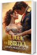 Il Duca e la Bisbetica indomabile