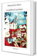 La gabbia di Azulejos