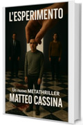 L'ESPERIMENTO