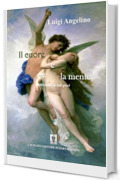 Il cuore e la mente: Riflessioni sui miti greci