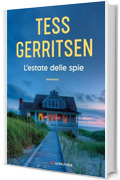 L'estate delle spie