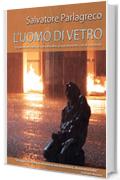 L'uomo di vetro