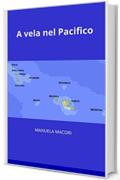 A vela nel Pacifico