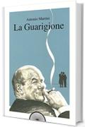 La guarigione