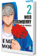 Wild Strawberry 2: Digital Edition