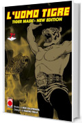 L'Uomo Tigre - Tiger Mask New Edition 7