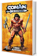 Conan il Barbaro (2023) 1: Il tormento della Pietra Nera