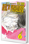 Hell's paradise. Jigokuraku (Vol. 1)