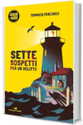 Sette sospetti per un delitto