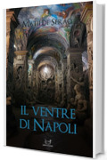 Il ventre di Napoli