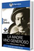 La madre - Vino generoso (Audio-eBook)