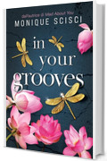 In Your Grooves