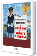 I misteri di Monti Parioli