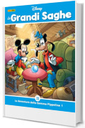 Le Grandi saghe 28: Le avventure della Gemma Pippolina 1