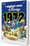 I Migliori anni Disney 13: 1972