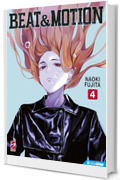 Beat & Motion 4: Digital Edition