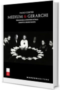 Medium e Gerarchi: Metapsichica e spiritismo in Italia durante il Regime Fascista
